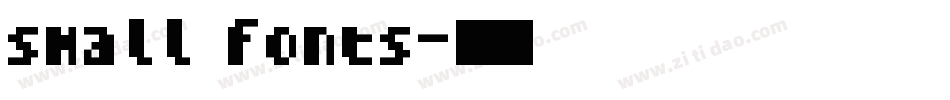 small fonts字体转换